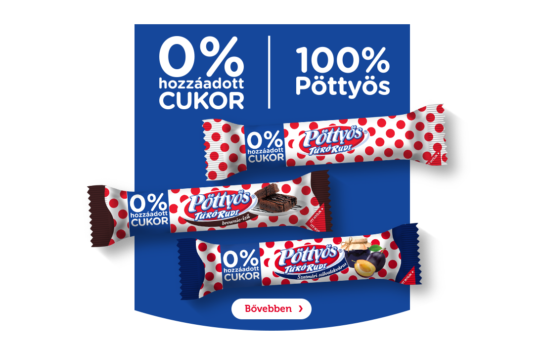 0% hozáadott cukor, 100% Pöttyös
