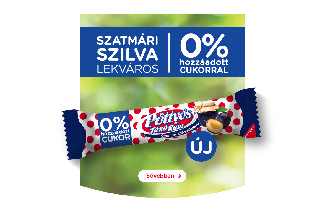 Pöttyös Túró Rudi 0% hozzáadott cukorral, Szatmári szilvalekváros